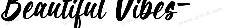 Beautiful Vibes字体转换